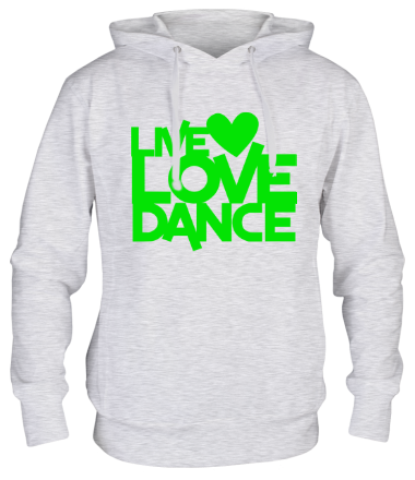 Толстовка худи Live Love Dance