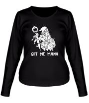 Женская футболка длинный рукав Gif me mana (dota) фото