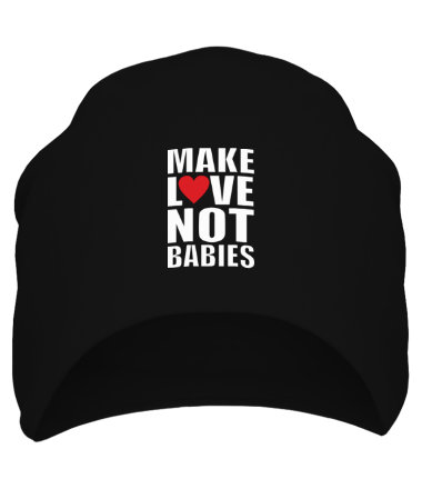 Шапка Make love not babies