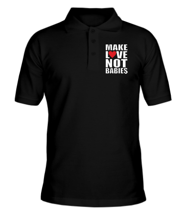 Мужская футболка поло Make love not babies