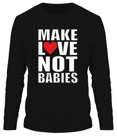 Мужская футболка длинный рукав Make love not babies