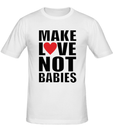 Мужская футболка Make love not babies