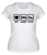 Женская футболка Eat sleep fuck фото