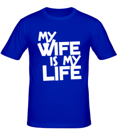 Мужская футболка my wife is my life