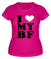 Женская футболка I love my bf (i love my boyfriend) фото