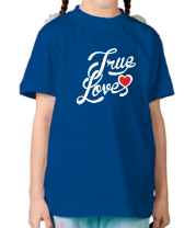 Детская футболка True love фото