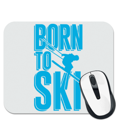 Коврик для мыши Born to ski