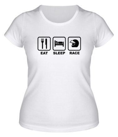 Женская футболка Eat Sleep Race