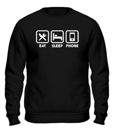 Толстовка без капюшона Eat sleep phone