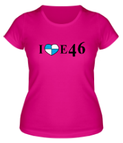 Женская футболка I love e46