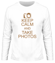 Мужская футболка длинный рукав Keep Calm and take photos
