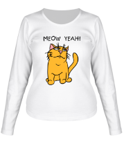 Женская футболка длинный рукав Meow yeah! фото