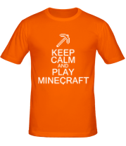 Мужская футболка Keep calm and play Minecraft фото