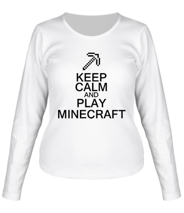 Женская футболка длинный рукав Keep calm and play Minecraft