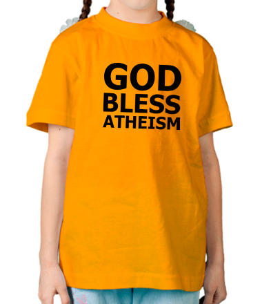 Детская футболка God bless atheism