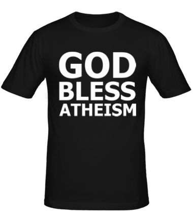 Мужская футболка God bless atheism