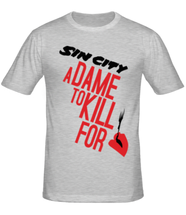 Мужская футболка Sin City - A Dame to Kill for Her