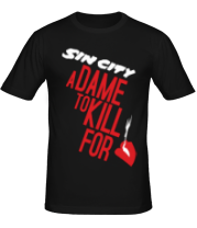 Мужская футболка Sin City - A Dame to Kill for Her фото