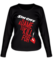 Женская футболка длинный рукав Sin City - A Dame to Kill for Her фото