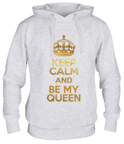 Толстовка худи  Keep calm and be my queen фото