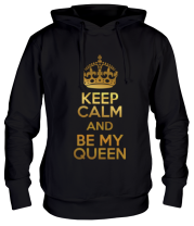 Толстовка худи  Keep calm and be my queen фото