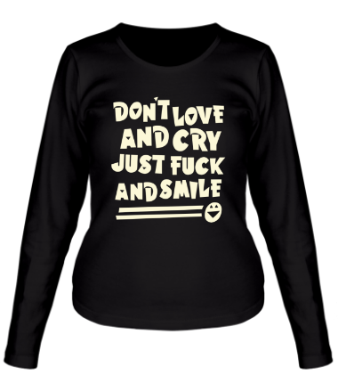 Женская футболка длинный рукав Don't love and cry