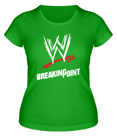 Женская футболка WWE Breaking Point