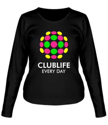 Женская футболка длинный рукав Club Life - Every Day