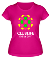 Женская футболка Club Life - Every Day фото