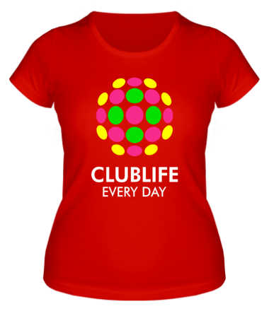 Женская футболка Club Life - Every Day