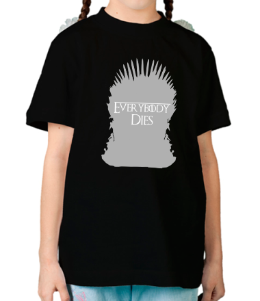 Детская футболка Everybody dies - трон