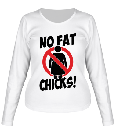 Женская футболка длинный рукав No fat chicks