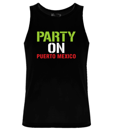 Мужская майка Party on Puerto Mexico