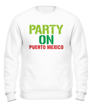 Толстовка без капюшона Party on Puerto Mexico фото