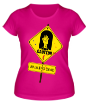 Женская футболка Caution - Walking dead фото
