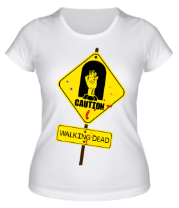 Женская футболка Caution - Walking dead фото