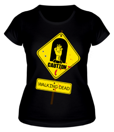 Женская футболка Caution - Walking dead