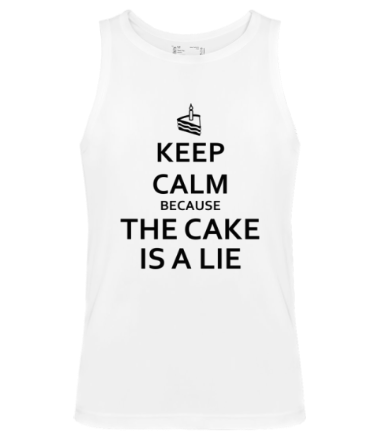 Мужская майка Keep calm because the cake is a lie
