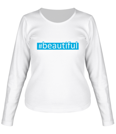 Женская футболка длинный рукав #beautiful