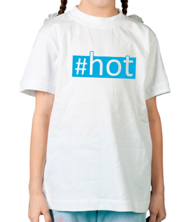 Детская футболка #hot