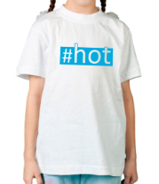 Детская футболка #hot фото