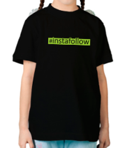 Детская футболка #instafollow фото