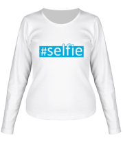 Женская футболка длинный рукав #selfie фото