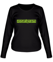 Женская футболка длинный рукав #statigram фото