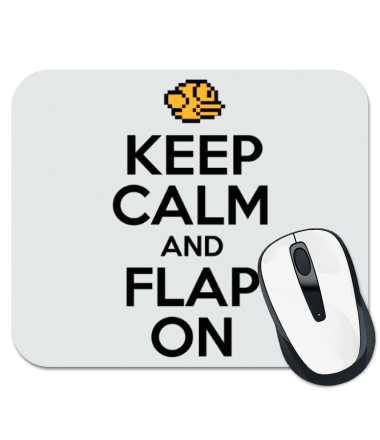 Коврик для мыши Keep calm and flap on