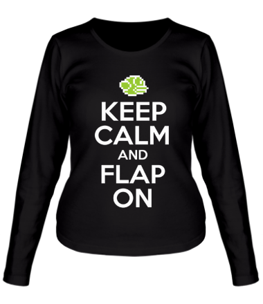 Женская футболка длинный рукав Keep calm and flap on