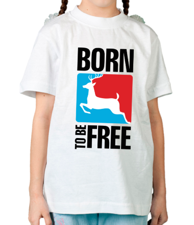 Детская футболка Born to be free