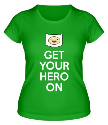 Женская футболка Get your hero on
