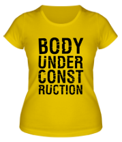 Женская футболка Body under construction фото