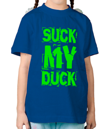 Детская футболка Suck my duck